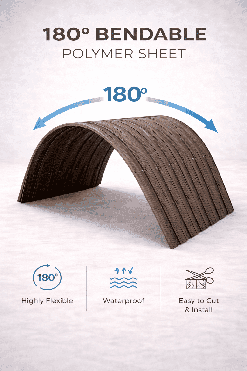 180 Degree Bendable